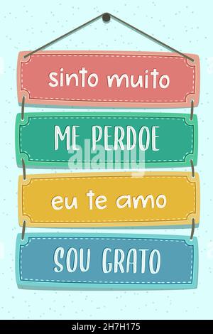 Farbenfroher Pallet Schriftzug in brasilianischem Portugiesisch. Übersetzung: 'Es tut mir wirklich leid' 'Verzeih mir' 'Ich liebe dich' 'Ich bin dankbar' Stock Vektor