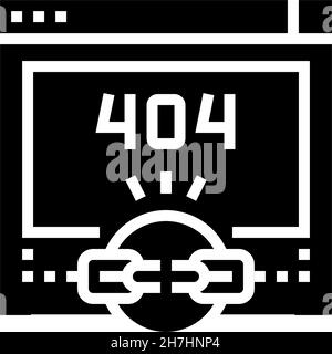 Defekter Link 404 Fehler Glyphen Symbol Vektor Illustration Stock Vektor