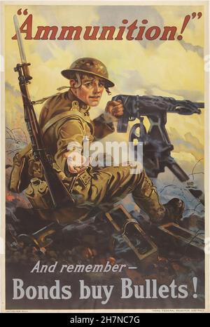 Munition Und Erinnern Anleihen Kaufen Bullets - World War One U.S.A Propagandaposter Stockfoto