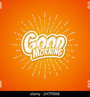 Good Morning Schriftzug auf handgezeichneten Sonnenstrahlen. Stock Vektor