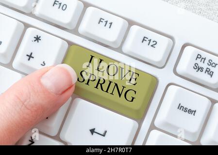 Textunterschrift mit I Love Spring. Wort geschrieben, um zu erklären, warum eine starke Zuneigung zu dieser Saison Schreibkraft Erstellen von Firmendokumenten Stockfoto