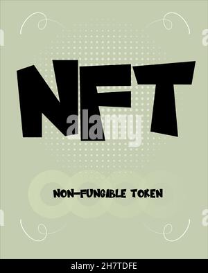 NFT (nicht-fungible Token) Comic Lettering Vektor-Cartoon-Illustration im Retro-Pop-Art-Stil auf Halbton-Hintergrund - NFT ist das Wort des Jahres Stock Vektor