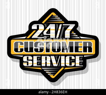 Vector Schild 24/7 Customer Service, schwarzes Dekoretikett mit einzigartigem Pinselschriftzug für Words 24/7 Customer Service, isolierte Rhombus Business Conce Stock Vektor