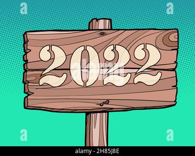 2022 Neujahr Inschrift Zahlen, Holztafel Retro-Jahrgang Stock Vektor