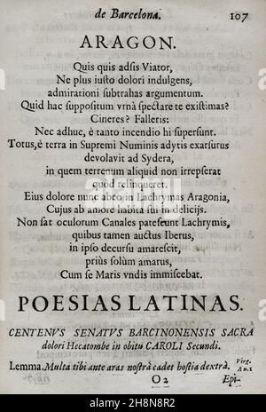 Tod von Karl II. Von Spanien (1661-1700). Tränen der Liebe, vergossen von der bedeutenden Stadt Barcelona... in den herrlichen Trauerritualen, die der geliebten und verehrten Erinnerung an ihren verstorbenen König und Herrn gewidmet sind, Don Carlos II ('Lagrimas amantes de la excelentissima ciudad de Barcelona, con que agradecida a las reales finezas y beneficios, Demuestra su amor y su dolor, en las magnificas exequias que celebró a las amadas y venerables memorias de su difunto Rey y y Señor, D. Carlos II'). Von Josep Rocaberti. Edition in Barcelona, im Druck von Juan Pablo Marti, von Francisco Barnola, 1701. Histor Stockfoto