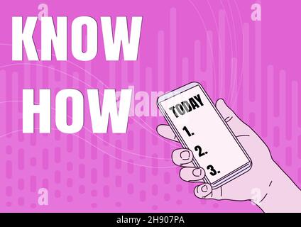 Text, der Inspiration zeigt Know How. Business-Präsentation der Prozess zu lernen, Dinge zu tun, die Sie zum ersten Mal tun Hand halten Mobile Device Stockfoto