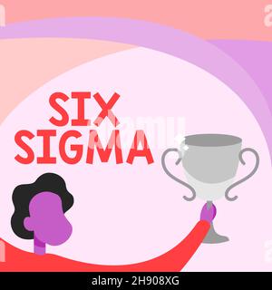 Handschriftentext Six Sigma. Wort geschrieben über eine Reihe von Management-Techniken zur Verbesserung des Geschäftsprozesses man Holding Trophy Cup Up High Stockfoto