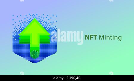 NFT-Prägung. Hochladen von NFT Art in den Blockchain-Prozess. Nicht fungible Vektor-Illustration für Token Stock Vektor