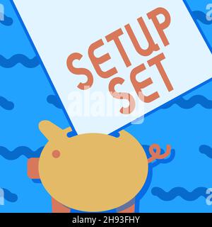 Textschild mit Setup-Set. Konzeptfoto die Art, Position oder Richtung, in die etwas gesetzt wird Piggy Bank Drawing with Large Sheet of Stockfoto