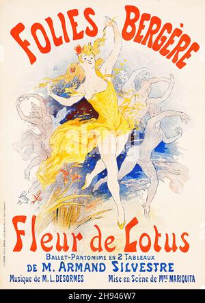 Folies Bergere, Fleur de Lotus - Posterkunst von Jules Chéret (1836-1932). Französisch. 1893. Stockfoto