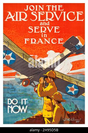 World war I Propaganda (USA Regierung, 1917). Rekrutierungs-Poster „Treten Sie dem Air Service bei und arbeiten Sie in Frankreich. Jetzt tun“