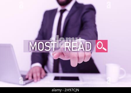Schild mit der Anzeige „am meisten gelesen“. Geschäftsidee ein Stück Literatur oder Schrift, das als wichtig oder klassisch für Remote Office Work Online angesehen wird Smartphone Voice Stockfoto
