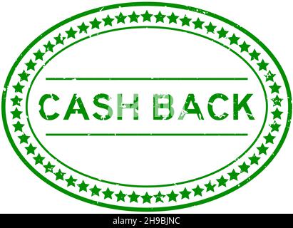 Grunge grüne Cash-Back Wort oval Gummi Siegel Stempel auf weißem Hintergrund Stock Vektor