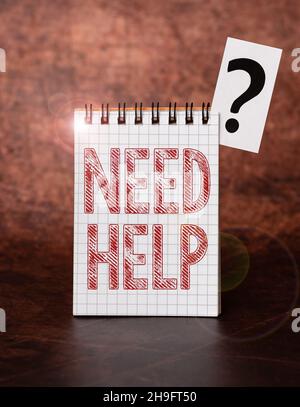 Textunterschrift mit Hilfebedürfnis. Konzeptionelles Foto, wenn jemand unter Druck steht und die Situation beim Brainstorming der neuen Idee nicht bewältigen kann Stockfoto