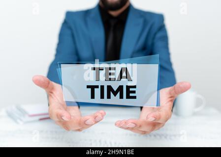 Inspiration zeigt Zeichen Tea Time. Geschäftskonzept die Zeit am Nachmittag, wenn einige zeigen essen eine kleine Mahlzeit Diskussion wichtige Idee präsentieren Stockfoto