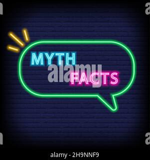 Mythen und Fakten Sprechblase. Neonvektordarstellung. Stock Vektor