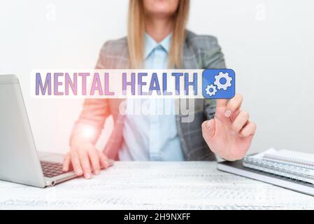 Schild mit Anzeige der psychischen Gesundheit. Wort für Personen Zustand in Bezug auf ihr psychologisches Wohlbefinden geben New Hires Company Einführung, erklären Stockfoto