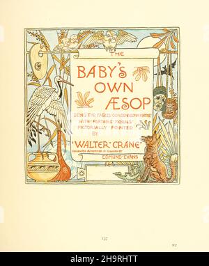 Drillinge : bestehend aus der Babyoper, dem Blumenstrauß des Babys und der Babyeigenen Æsop ( Aesp ), wobei die Fabeln in Reimen kondensiert sind, mit tragbaren Moral, die von Walter Crane bildhaft dargestellt wird. Von Walter Crane, Lucy Crane und Edmund Evans in Farben graviert und gedruckt, Veröffentlicht 1899 Stockfoto