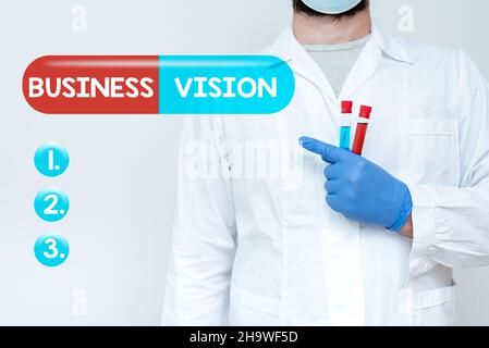 Text mit Inspiration Business Vision. Wort für Wachstum Ihres Unternehmens in der Zukunft basierend auf Ihren Zielen Chemiker präsentiert Infektion Heilung, Arzt Stockfoto