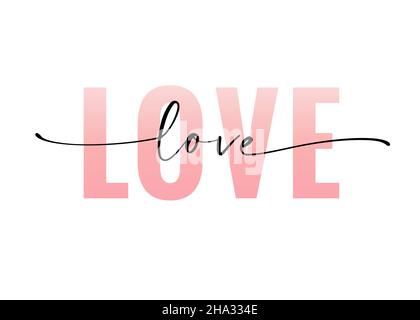 LOVE Word handgezeichnete Schriftzüge. Moderne Kalligraphie Schrift Liebe Text. Vektorgrafik. Design für Druck auf Hemd, Poster, Banner. Pinkfarbener Text Stock Vektor