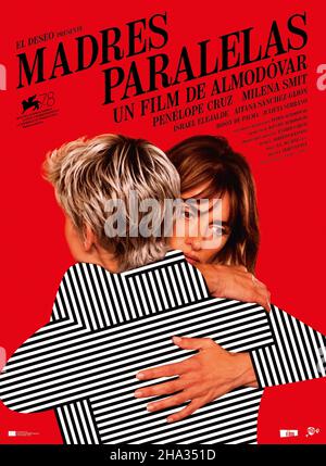 Madres paralelas Jahr : 2021 Spanien Regie : Pedro Almodovar Milena Smit, Penelope Cruz Französisches Plakat Stockfoto