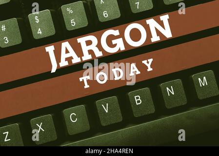 Textunterschrift mit Jargon. Geschäftsidee spezielle Wörter oder Ausdrücke, die von einem bestimmten Beruf verwendet werden, um Online herunterzuladen und zu schreiben Stockfoto