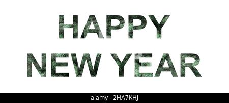 Happy New Year Text isoliert auf weißem Hintergrund mit Tannenbaum innen Buchstaben. Stockfoto