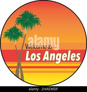 Willkommen bei Los Angeles Design mit Palmen und Sonnenuntergangsfarben - Vektor Illustration Stock Vektor