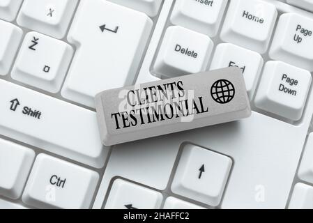 Kundenreferenz zur Konzeptdarstellung. Wort für formelle Erklärung, die eine ehrliche Billigung durch andere bezeugt Abstract Typing Presentation Message Stockfoto