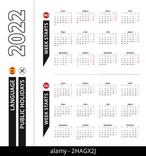 Zwei Versionen des Kalenders 2022 auf Spanisch, die Woche beginnt von Montag und die Woche beginnt von Sonntag. Vektorvorlage. Stock Vektor