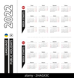 Zwei Versionen des Kalenders 2022 in Ukrainisch, die Woche beginnt am Montag und die Woche beginnt am Sonntag. Vektorvorlage. Stock Vektor