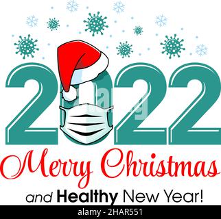 2022 Frohe Weihnachten und ein gesundes neues Jahr. Konzeptionsposter oder Logo mit Weihnachtsmann-Hut und Gesichtsmaske. Stoppen Sie das Grippecoronavirus. Vektor auf transparentem Backgroun Stock Vektor