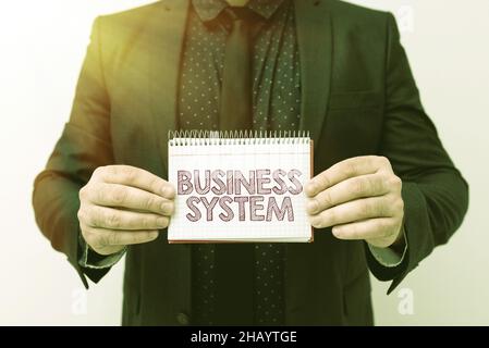 Handschrift Zeichen Business System. Konzept bedeutet Eine Methode zur Analyse der Informationen von Organisationen, die neue Pläne und Ideen demonstrieren Stockfoto
