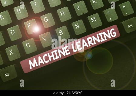 Schild mit der Anzeige Machine Learning. Geschäftskonzept Geben Sie Computern die Möglichkeit, mit Datentypisierung Vorkurs- und Vortragspläne unterrichtet zu werden Stockfoto