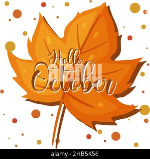 Hallo Oktober Wort-Logo auf einer Herbstblatt-Illustration Stock Vektor