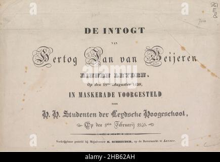 Maskerade von Studenten der Universität Leiden, 1840 (Titelseite), der Eintrag von Herzog Jan van Beijeren binnen Leijden, Op den 18den August 1420, in Maskerade präsentiert von S.H. Students der Leydsche Hoogeschool, Op den 8sten Februarij 1840 (Serientitel auf Objekt), Historische kostümierte Parade der Studenten der Universität Leiden am 8. Februar 1840. Die Parade zeigt den Einzug des Herzogs Johann von Bayern in Leiden am 18. August 1420. Typografische Titelseite für die Serie der neunzehn nicht nummerierten Tafeln., Druckerei: Jacobus Ludovicus Cornet, Verlag: Mejuffrouw H. Schreuder (erwähnt Stockfoto