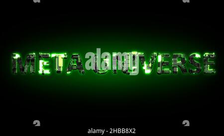 Meta Universe beleuchtet dunkelgrünen Cyber-Text auf schwarzem, isoliertem - industriellem 3D-Rendering Stockfoto