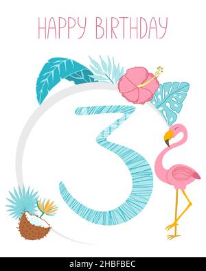 Alles Gute zum Geburtstag. Grußkarte für drei Jahre für ein Kind. Mädels dritte Geburtstagskarte mit niedlichem Flamingo und Palmblättern, Kokosnuss. Stock Vektor