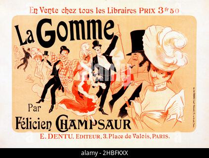 Französisches Vintage-Plakat mit dem Roman „La Gomme“ von Felicien Champsaur, von Jules Chéret, 1890s Stockfoto