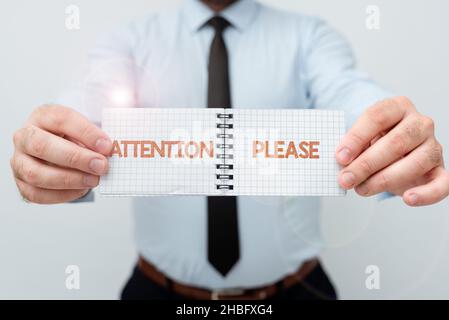 Text zeigt Inspiration Achtung Bitte. Internet-Konzept, das zeigt, seine mentalen Kräfte auf Sie zu konzentrieren, neue Pläne und Ideen zu präsentieren Stockfoto