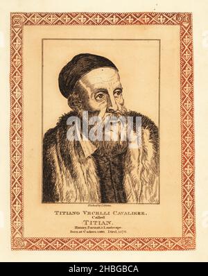 Tiziano Vecellio, c. 1480-1576, italienischer Renaissance-Maler der venezianischen Schule. Titian, Titiano Vecelli Cavaliere, Geschichte, Porträt-und Landschaftsmaler.. Getönte Radierung innerhalb einer dekorativen Grenze von John Girtin nach einem Selbstporträt von Tizian aus John Girtins fünfundsiebzig Porträts berühmter Maler aus authentischen Originalen, J. M’Creery, London, 1817. Stockfoto