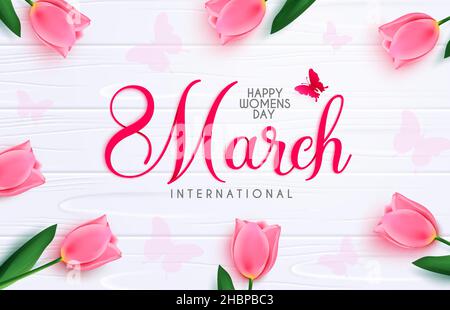März 8 Damen Tag Vektor Hintergrund-Design. Happy Women's Day Typografie Text mit rosa Tulpen Blume Element und Schmetterling-Muster für Frau. Stock Vektor