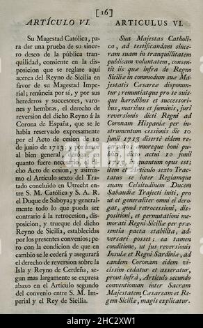 Vierfache Allianz. Gegründet am 2. August 1718 in London durch das Heilige Römische Reich, die Vereinigten Provinzen der Niederlande, Frankreich und Großbritannien, Mit dem Ziel, eine Koalition als Reaktion auf die spanische Kriegslust zu bilden, die sich weigerte, den Vertrag von Utrecht von 1713 in Bezug auf die ehemaligen spanischen Gebiete in Italien und den Niederlanden einzuhalten. Mit der Unterzeichnung des "Vertrags von Den Haag" (17. Februar 1720) trat Spanien dem Vertrag der Viererallianz bei, der eine Teilung umstrittener Gebiete neu organisierte. Dieser Vertrag wurde am 20. Mai dieses Jahres von König Philipp V. von Spanien in Aranjuez ratifiziert Stockfoto