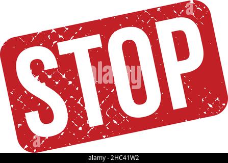 Gummistempel Stoppen. Red Stop Rubber Grunge Stamp Seal Vektor Illustration - Vektor Stock Vektor
