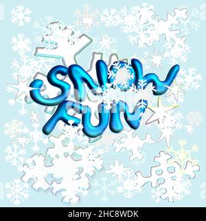 Die Worte 'Snow fun' 3D in blau auf hellblauem Hintergrund. Weiße Schneeflocken. Alle handgezeichnet. Stock Vektor