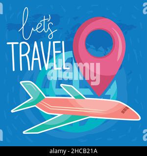 Lässt Reisedesign mit Flugzeug und Positionsnadel Stock Vektor