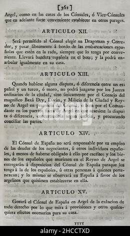 Frieden und Frieden zwischen Spanien und Algier (1786). Vertrag zwischen dem König von Spanien, Karl III., und dem Dey und der Regency von Algier. Unterzeichnet in Algier am 14. Juni 1786 von Dey Muhammad Othman Pascha und dem Graf von Expilly. Am 27. August 1786 von König Karl III. In Madrid ratifiziert. Artikel XII, XIII, XIV und XV Sammlung der Verträge über Frieden, Allianz und Handel, die von der spanischen Krone mit den ausländischen Mächten angepasst wurden (Colección de los Tratados de Paz, Alianza, Comercio ajustados por la Corona de España con las Potencias Extranjeras). Band III Madrid, 1801. Historisches Militär Li Stockfoto