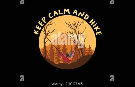 Halten Sie sich ruhig und wandern Camping Design Monogramm Text Vektor Vorlage Stock Vektor