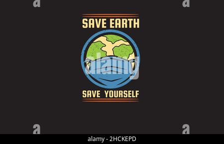 Save Earth Save yourself maskieren Earth day Monogramm Text Vektor Vorlage Stock Vektor