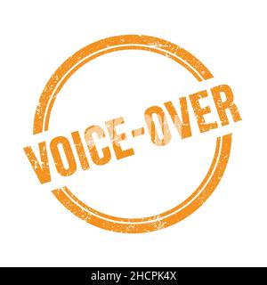 VOICE-OVER-Text auf orangefarbenem grungy vintage runden Stempel geschrieben. Stockfoto